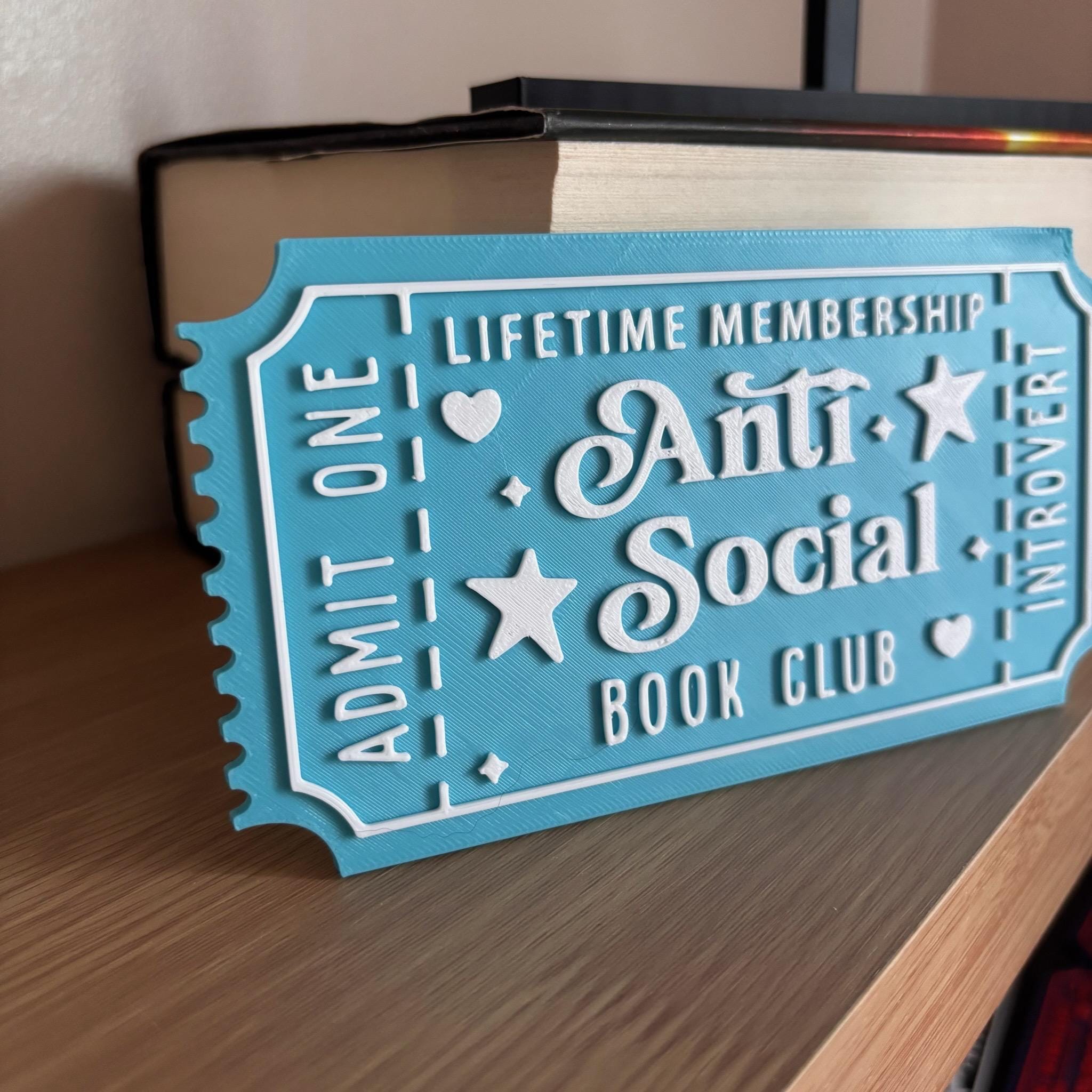 Anti Social Book Club Ticket Display | You Choose Colors! | Bookmark or Bookish Gift | 3D Printed Library Decor __etsy:8047998794