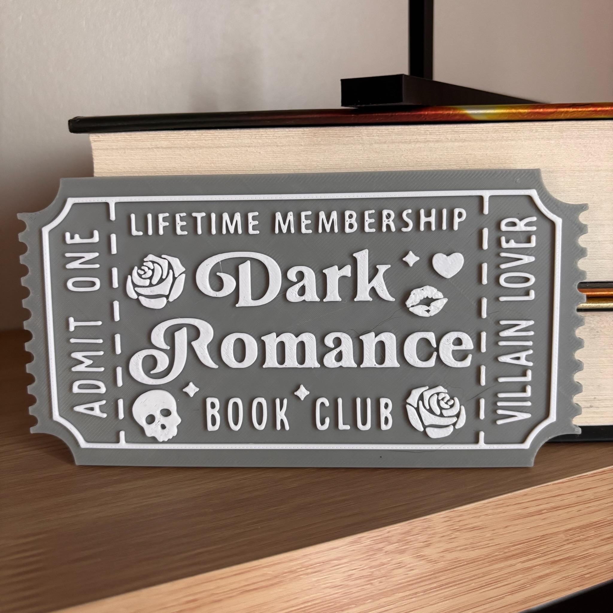 Dark Romance Book Club Ticket Display | You Choose Colors! | Bookmark or Bookish Gift | 3D Printed Library Decor __etsy:8048085134