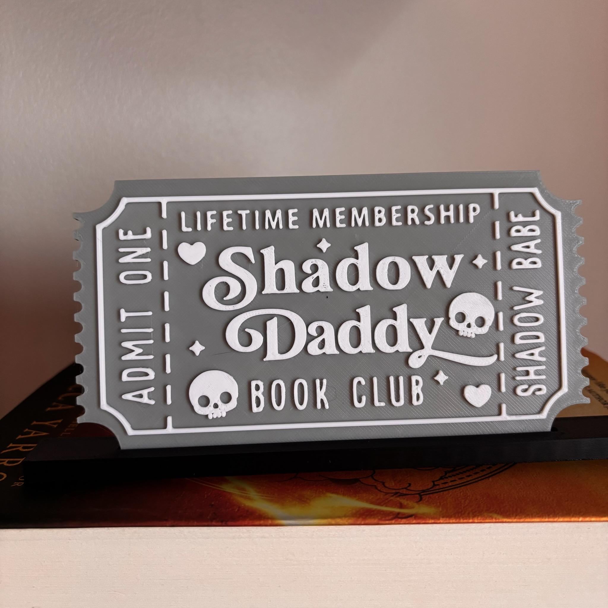 Shadow Daddy Book Club Ticket Display | You Choose Colors! | Bookmark or Bookish Gift | 3D Printed Library Decor __etsy:8048088806