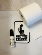 Use The Force - Funny Bathroom Sign - Restroom Sign - 6"~11" Options - 3D Printed Humor __etsy:6787310304