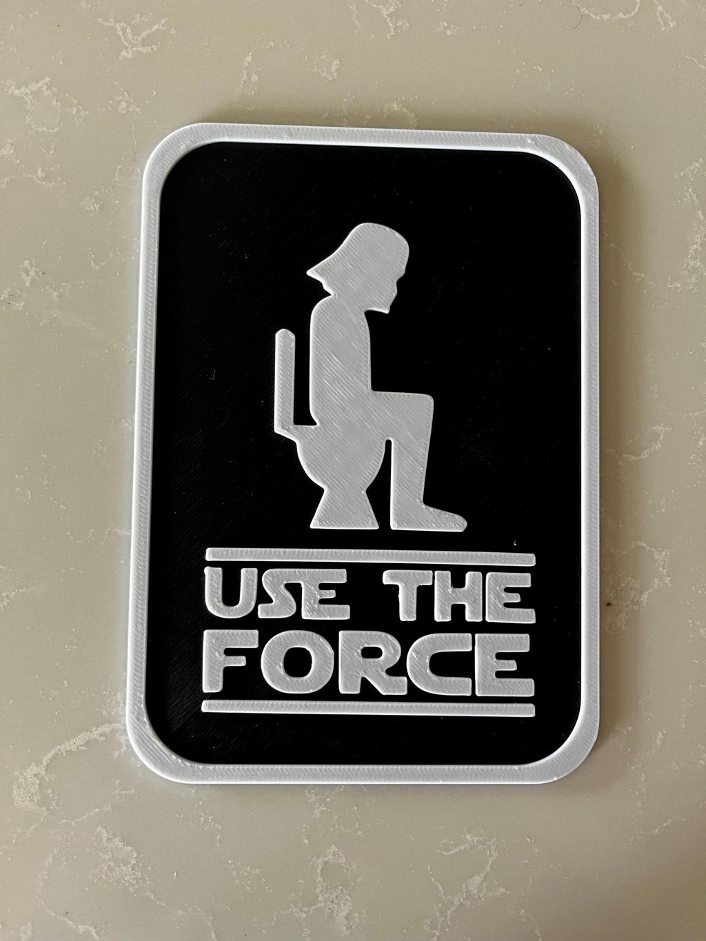 Use The Force - Funny Bathroom Sign - Restroom Sign - 6"~11" Options - 3D Printed Humor __etsy:6849657185