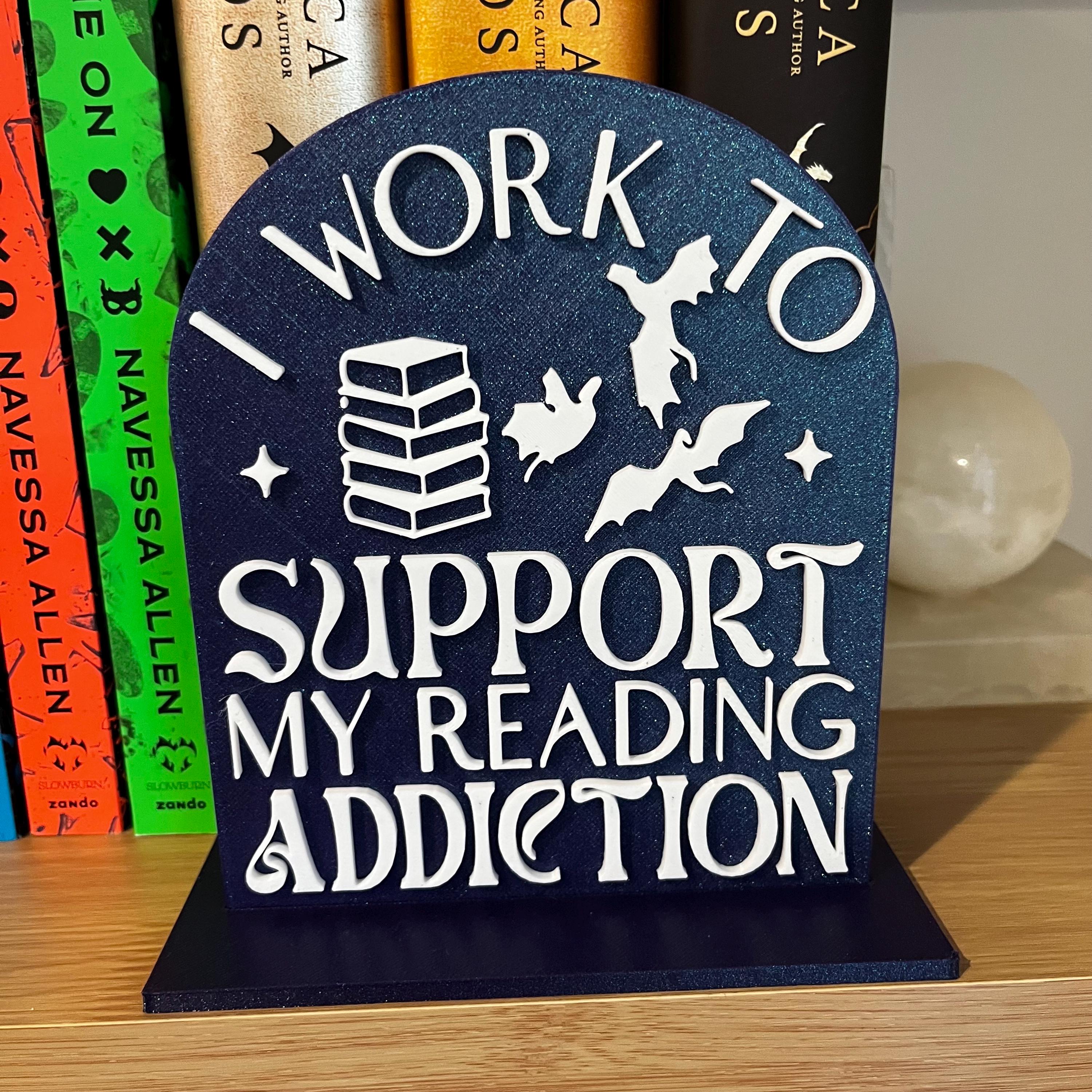 Custom Library Sign for Bookshelf, Work to Support My Reading Addiction, Personalized Book Nook Decor, Fantasy Bookshelf Sign, Reading Nook