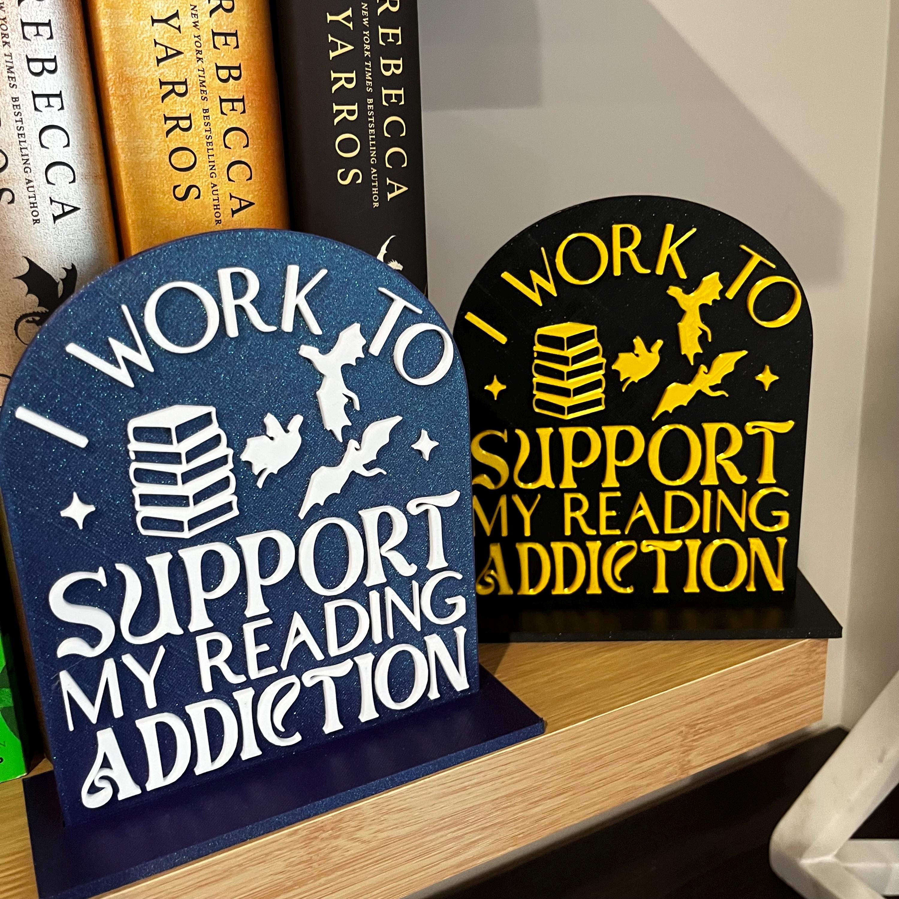Custom Library Sign for Bookshelf, Work to Support My Reading Addiction, Personalized Book Nook Decor, Fantasy Bookshelf Sign, Reading Nook